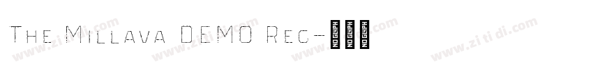 The Millava DEMO Reg字体转换